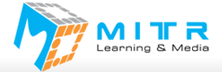 Mitr Learning & Media: An Abode for Bespoke & Proactive Learning & Training Solutions