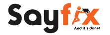SayFix: Partner with True People-Friendly Corporate