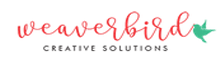 Weaverbird Creative Solutions: Weaving Customer's Requirements As Striking As Weaver Bird's Nest 