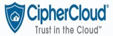 CipherCloud: Bringing Greater Visibility into Cloud
