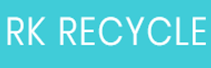 RK Recycle: Cent-Percent Recycling in an Environmentally Safe & Socially Responsible Manner