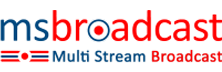Multi Stream Broadcas