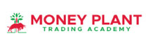 Money Plant Trading  Academy