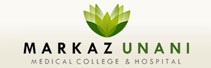 Markaz Unani Medical College And Hospital