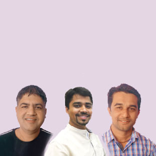 Phagun Baya, Deepak Joshi &  Manohar Sharan,  CEO & Co-founder, Co-founder & VP & Co-founder & COO