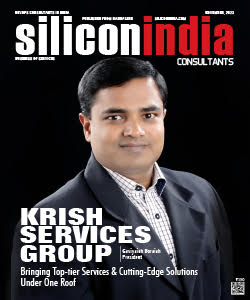 Krish Services Group: Bringing Top-tier Services & Cutting-Edge Solutions under One Roof