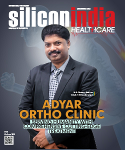 Adyar Ortho Clinic: Serving Humanity With Comprehensive Cutting-Edge Treatment