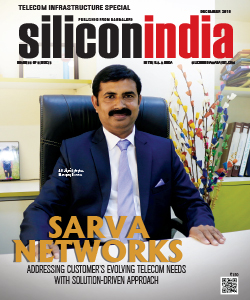 Sarva Networks: Addressing Customer's Evolving Telecom Needs With Solution-Driven Approach