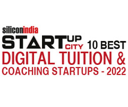 10 Best Digital Tuition & Coaching Startups – 2022