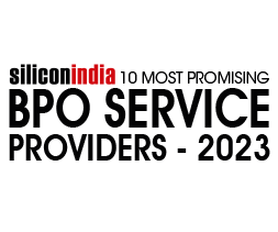 10 Most Promising BPO Service Providers - 2023