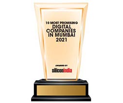 10 Most Promising Digital Companies in Mumbai - 2021