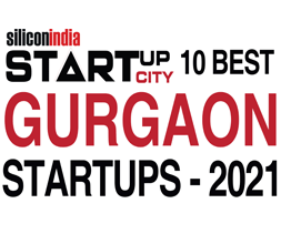 10 Gurgaon Startups to Work for - 2021
