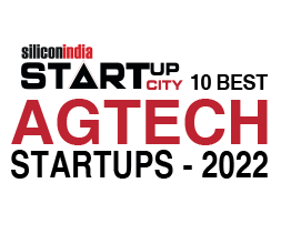 10 Best Agtech Startups ­ 2022