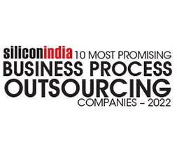 10 Most Promising Business Process Outsourcing Companies - 2022