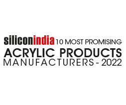 10 Most Promising Acrylic Products Manufactu Rers - 2022