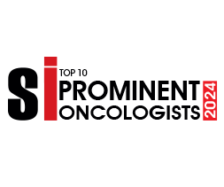 Top 10 Prominent Oncologists - 2024