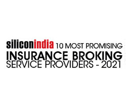 10 Most Promising Insurance Broking Companies – 2021