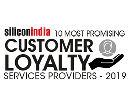 10 Most Promising Customer Loyalty Services Providers – 2019