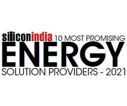 10 Most Promising Energy Solution Providers - 2021