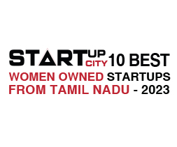 10 Best Women Owned Startups From Tamil Nadu - 2023