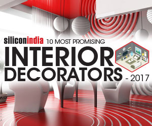 10 Most Promising Interior Decorators - 2017