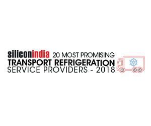 20 Most Promising Transport Refrigeration Service Providers - 2018