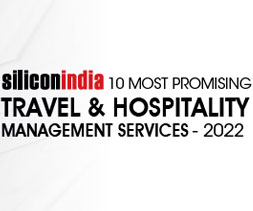 10 Most Promising Travel and Hospitality Management Services – 2022