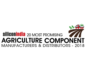 20 Most Promising Agriculture Component Manufacturers & Distributors – 2018