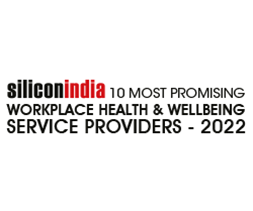 10 Most Promising Workplace Health & Wellbeing Service Providers- 2022