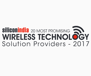 20 Most Promising Wireless Technology Solution Providers - 2017
