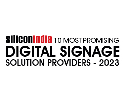 10 Most Promising Digital Signage Solution Providers - 2023