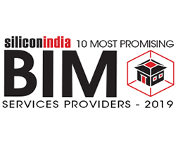 10 Most Promising BIM Services Providers - 2019