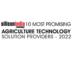 10 Most Promising Agriculture Technology Solution Providers – 2022