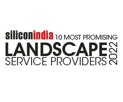 10 Most Promising Landscape Service Providers - 2022