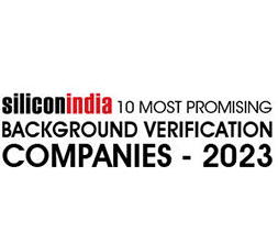 10 Most Promising Background Verification Companies ­ 2023