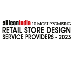 10 Most Promising Retail Store Design Service Providers - 2023
