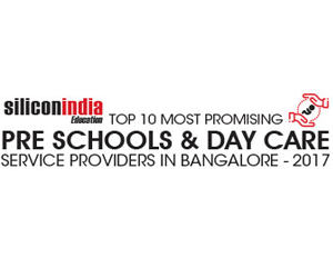 Top 10 Pre School & Day Care Services Bangalore - 2017
