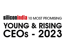 10 Most Promising Young & Rising CEOs - 2023