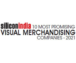 10 Most Promising Visual Merchandising Companies - 2021