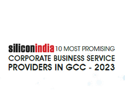 10 Most Promising Corporate Business Service Providers In GCC - 2023