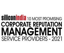 10 Most Promising Corporate Reputation Management Service Providers - 2021