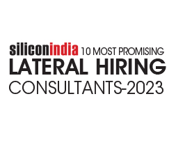 10 Most Promising Lateral Hiring Consultants - 2023