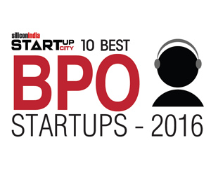 10 Best BPO Startups - 2016