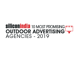 10 Most Promising Outdoor Advertising Agencies - 2019