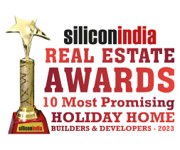 10 Most Promising Holiday Home Builders & Developers - 2023