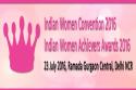 Indian Women Convention &  Awards 2016