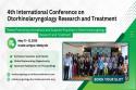 4th International Conference on Otorhinolaryngology Research and Treatmentf