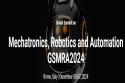 Global Summit on Mechatronics, Robotics and Automation (GSMRA2024)