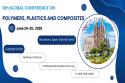 6th GLOBAL CONFERENCE ON POLYMERS, PLASTICS AND COMPOSITES
