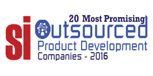 20 Most Promising Outsourced Product Development Companies 2016